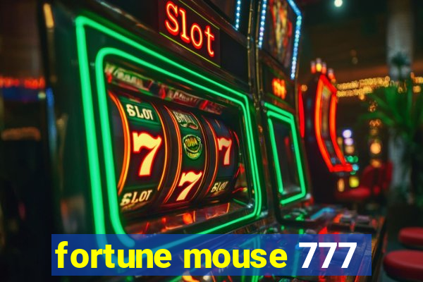 fortune mouse 777